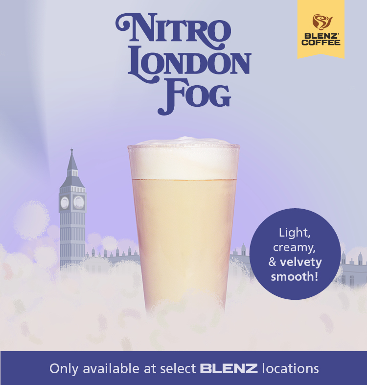 New Nitro London Fog available at select Blenz locations